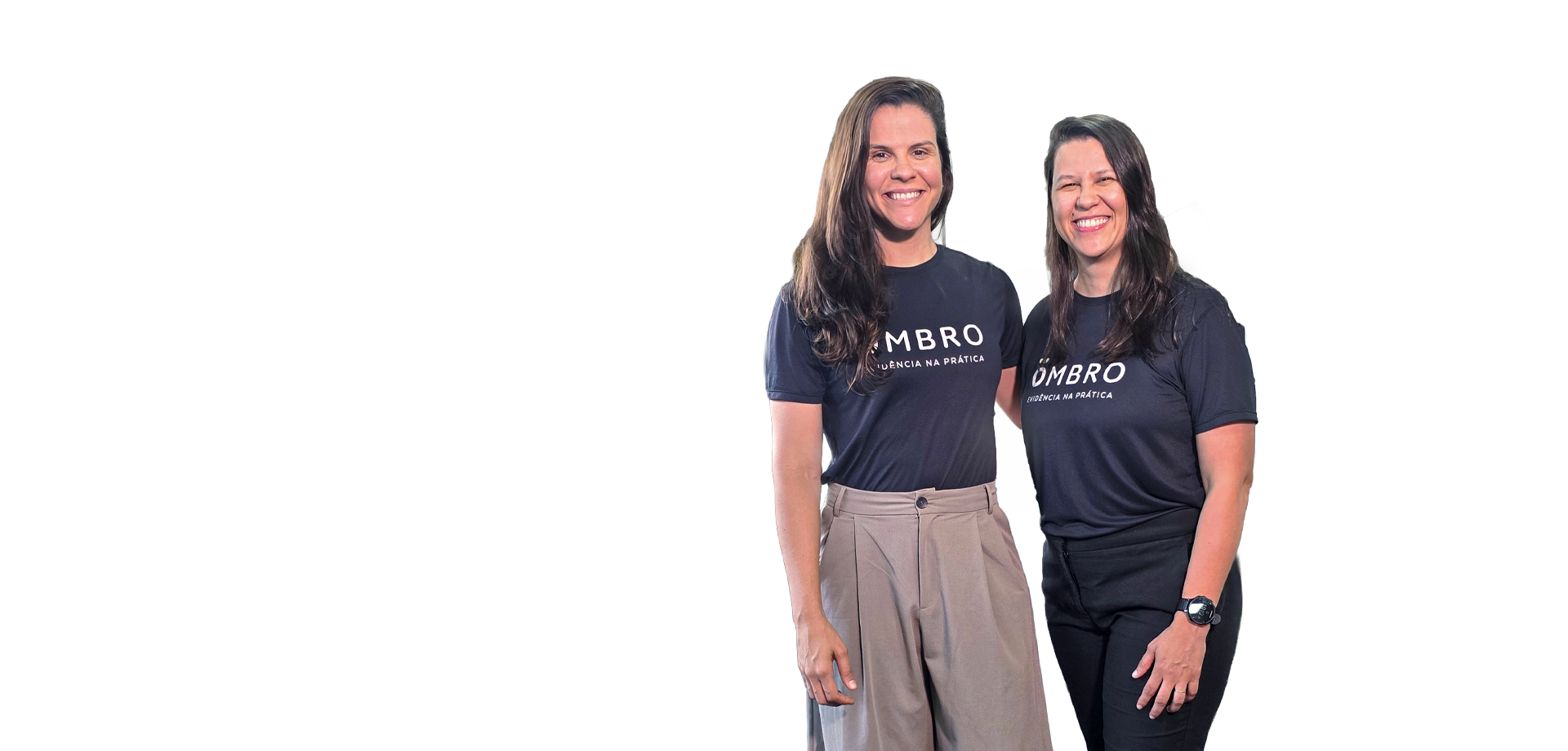 Dra. Germanna e Dra. Larissa, professoras do curso, com as camisetas OMBRO